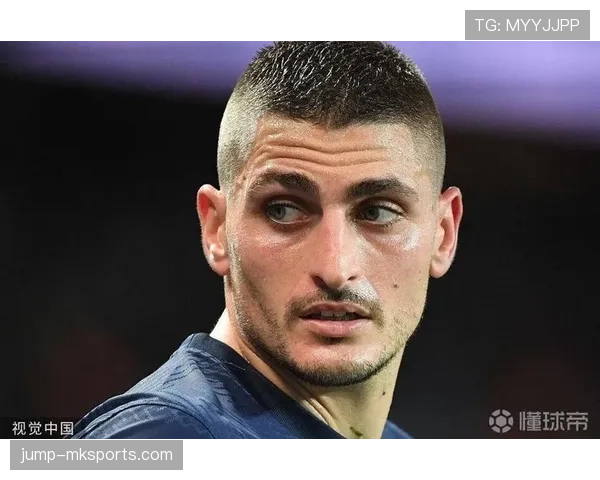 巴尔韦德与维拉蒂:谁在控球组织与中场调度上更胜一筹? 巴尔韦德与维拉蒂:谁在控球组织与中场调度上更胜一筹?